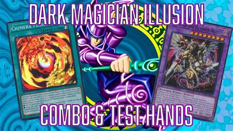 Yugioh Dark Magician Illusion Combo Test Hands Youtube