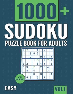 Sudoku Puzzle Book For Adults 1000 Easy Sudoku Puzzles With Solutions