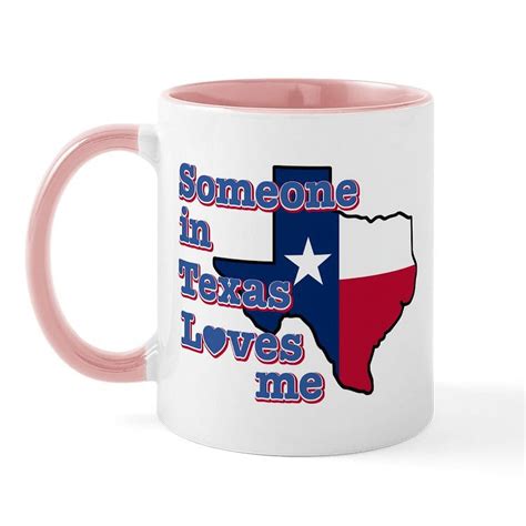 Cafepress Someone In Texas Loves Me Mug 11 Oz Ceramic Mug Novelty