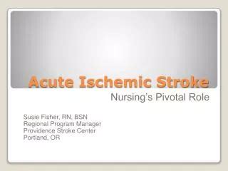 Ppt Diagnosis And Management Of Acute Ischemic Stroke Powerpoint