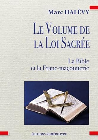 LE VOLUME DE LA LOI SACREE GADLU INFO BLOG SUR LA FRANC MAÇONNERIE