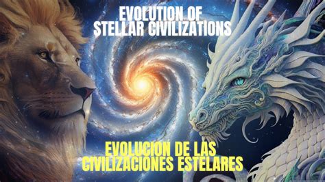 Evolution Of Stellar Civilizations I Evolucion De Las Razas Estelares