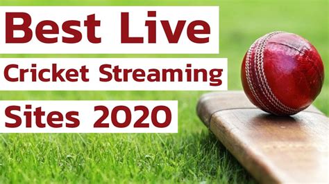 Best Free Live Cricket Streaming Sites Website To Watch Cricket Match