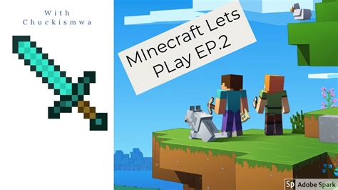 Minecraft Lets Play Ep2 Youtube