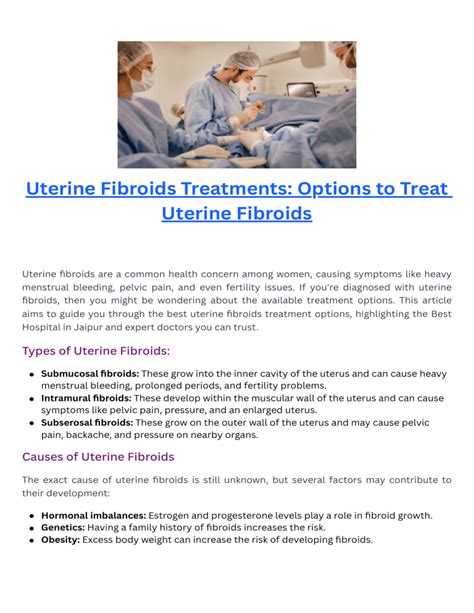 Uterine Fibroids Treatments Options to Treat Uterine Fibroids