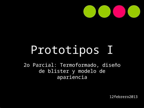 Ppt Prototipos Termoformado Dokumen Tips