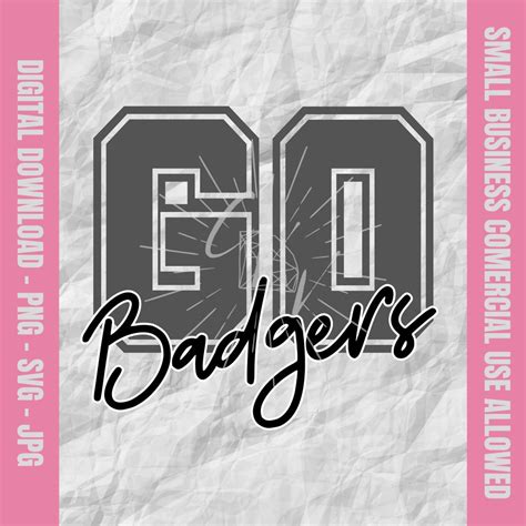 Go Badgers Svg Badgers Svg Badgers Football Svg Badgers Cheer Png
