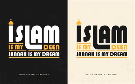 Islamic Typography T Shirt Vector Template Islam Is My Deen Jannah Is