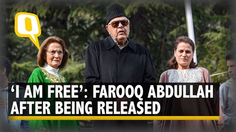 Farooq Abdullah Released After 7 Month Detention Post Abrogation Of Article 370 The Quint