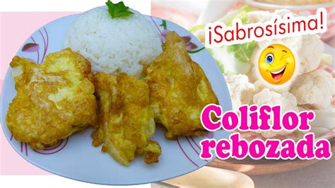 Coliflor Rebozada Peru S Food Las Delicias De Rosita YouTube