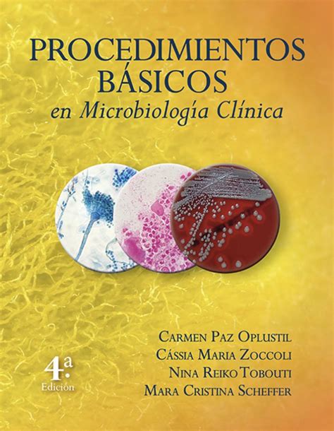 Procedimientos Básicos en Microbiología Clínica en formato