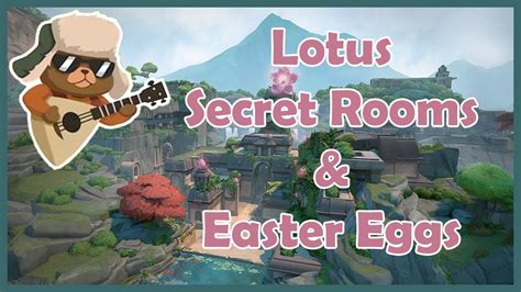 Lotus Secret Rooms Under The Doors Easter Eggs Valorant New Map