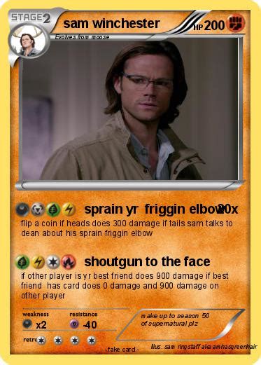 Pokémon Sam Winchester 20 20 Sprain Yr Friggin Elbow My Pokemon Card