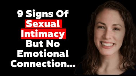 5 Signs Of Sexual Intimacy But No Emotional Connection Psychological