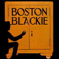 Boston Blackie | Homesteader Radio