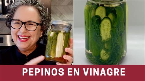 Como Preparar Pepinos Pepinillos en Vinagre Caseros y Fáciles The