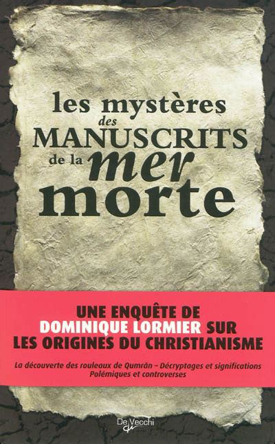 Les Mystères Des Manuscrits De La Mer Morte Broché Dominique