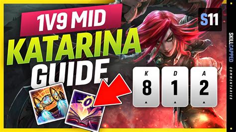 The 1v9 Mid Katarina Challenger Katarina Guide Season 11 How To