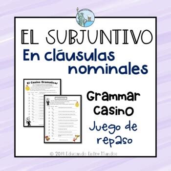 El Subjuntivo Nominal Game Subjunctive In Noun Clauses By Educando