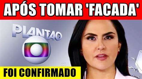 Acaba De Ser Confirmado Apresentadora Carla Cecato Youtube