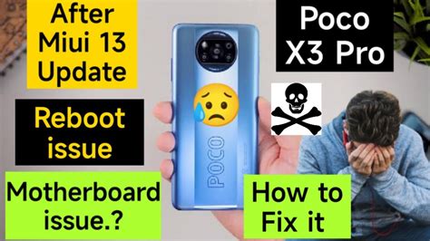 Poco X3 Pro Dead Reboot Issue How To Fix After Update YouTube