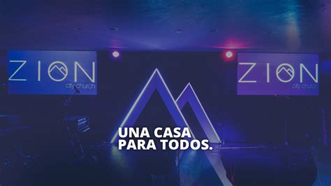 Zion City Church Bienvenidos