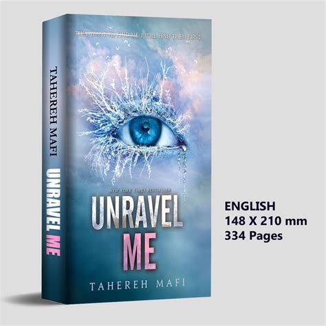 Jual English Unravel Me Novel Tahereh Mafi Shatter Me Shopee