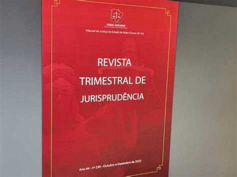 Nova Edi O Da Revista Trimestral De Jurisprud Ncia J Est Dispon Vel