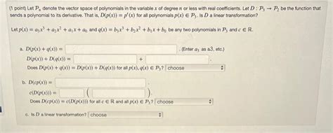 Solved Point Let Pn Denote The Vector Space Of Chegg