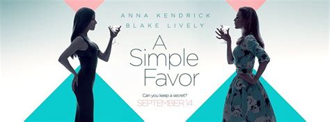 Movie Review: A Simple Favor - Modern Mama