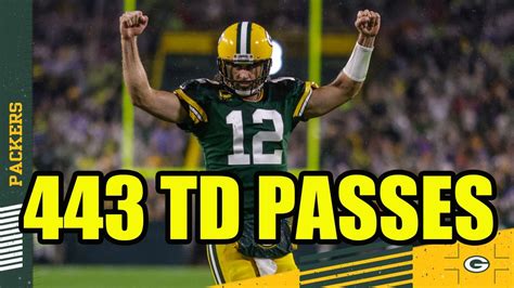 Aaron Rodgers Breaks Brett Favres Green Bay Packers Passing Touchdown