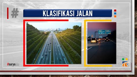 Klasifikasi Jalan Konstruksi Jalan Dan Jembatan Berdasarkan Fungsi