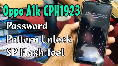 Oppo A K Cph Password Pattern Unlock Sp Flash Tool No Risk Youtube