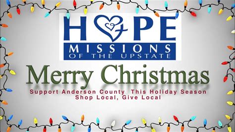 Support Hope Missions Of The Upstate This Holiday Season Youtube