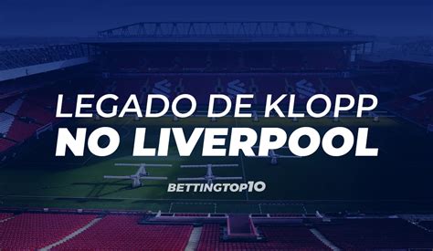 Jürgen Klopp deixa o Liverpool após mudar o patamar do clube