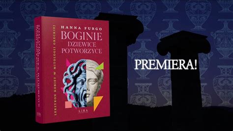 Boginie Dziewice Potworzyce Leksykon Kobiet W Mitologii Greckiej