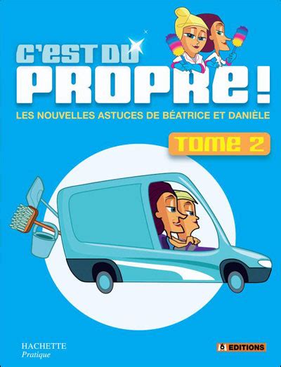 C est du propre Tome 2 broché Isabelle Bruno Achat Livre fnac