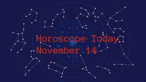 Horoscope Today November 14 Good Day For Leo Virgo Gemini Aquarius Needs To Be Careful