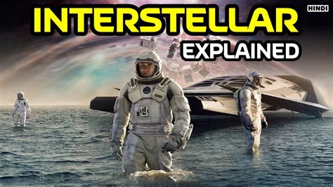 Interstellar Full Movie Explained In Hindi And Urdu Interstellar Review