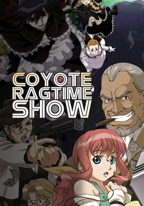 Coyote Ragtime Show Streaming Tv Show Online