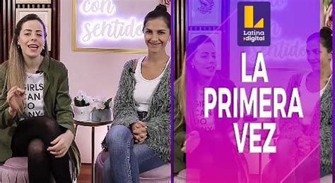 Conoce Todo Sobre La Primera Vez En Sexo Con Sentido Latina Digital