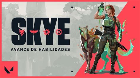 Skye Avance De Habilidades De La Agente Valorant Youtube