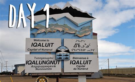 Things To Do While Visiting Iqaluit The Capital City Of Nunavut