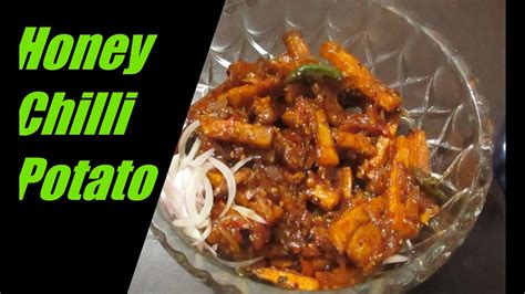 Honey Chilli Potato Recipe Crispy Restaurant Style Starter Evening