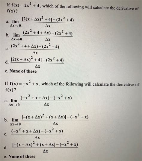 Solved If F X 2x2 4 Which Of The Following Will