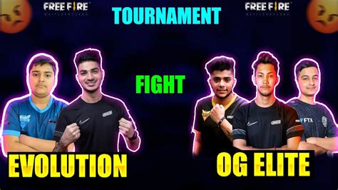 Og Elite Fight Evolution In Tournament Free Fire Esports Killer Ff