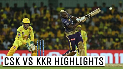 Csk Vs Kkr Full Highlights Ipl 2019 Match 23 Chennai Super Kings Vs