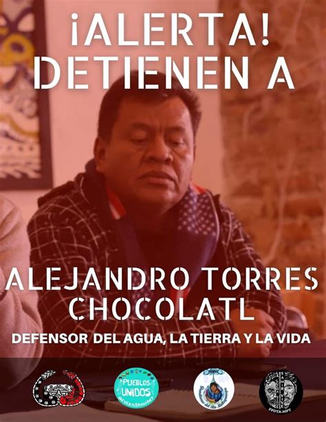 Alerta Detienen A Alejandro Torres Chocolatl Concejal Del CNI