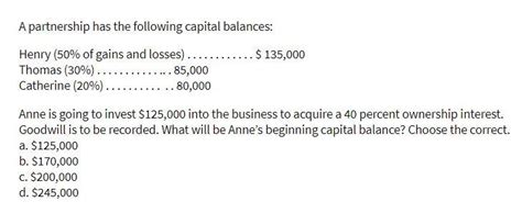 Solved A Partnership Has The Following Capital Balances Chegg