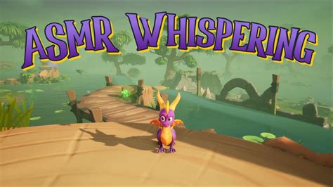 ASMR Spyro Reignited Trilogy Terrace Village Misty Bog YouTube